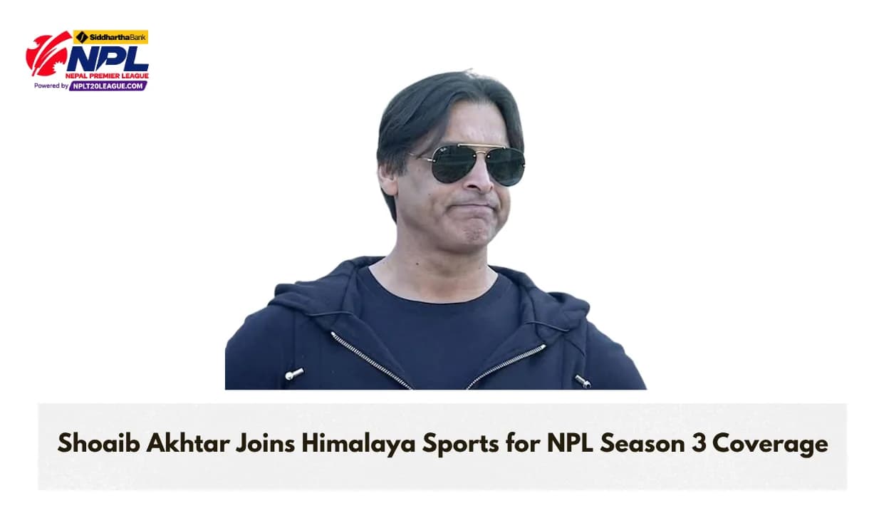Shoaib Akhtar to Appear as Special Guest on Himalaya Sports’ NPL Coverage