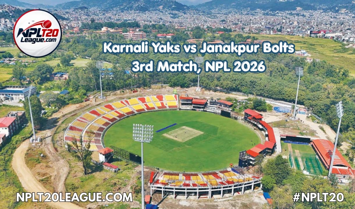 Karnali Yaks vs Janakpur Bolts: Toss, Playing XI & Live Streaming