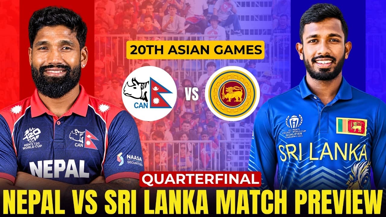 Nepal vs Sri Lanka: Rain Threatens to Overshadow High-Stakes Asian Games Quarter-Final