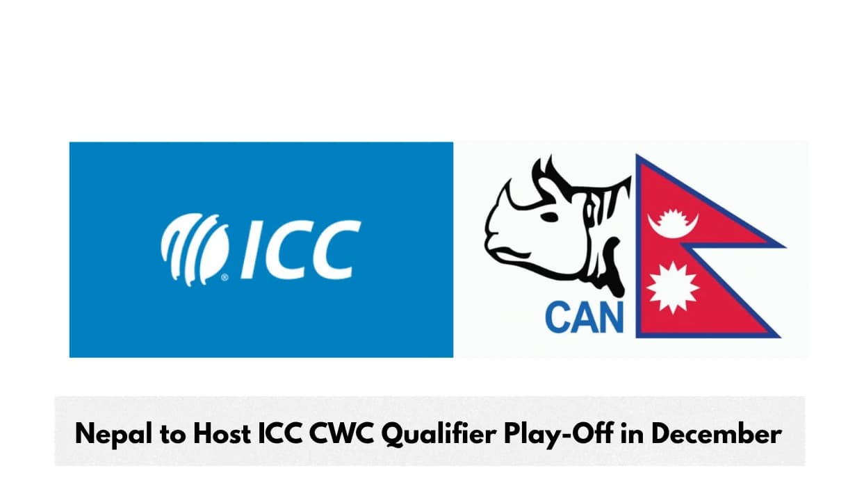 Nepal to Host ICC Men’s Cricket World Cup Qualifier Play-Off from December 4–21, 2026