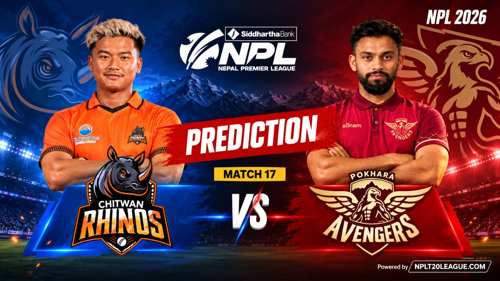 Chitwan Rhinos vs Pokhara Avengers Prediction, Fantasy Tips & Dream11 Team | NPL 2026 Match 17