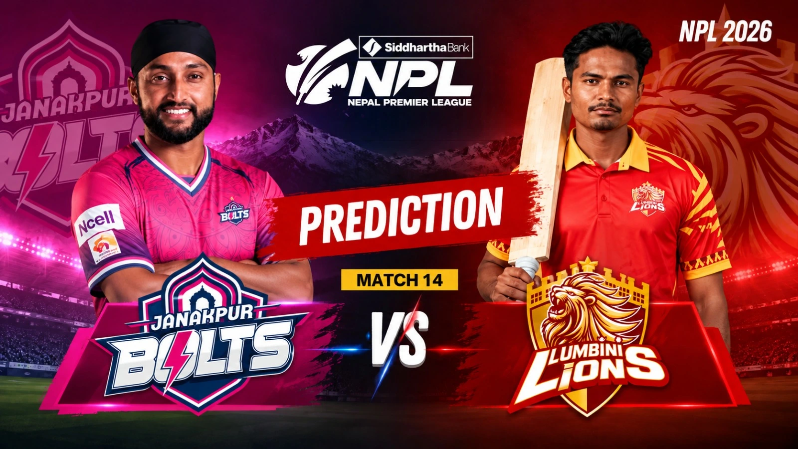 Lumbini Lions vs Janakpur Bolts Prediction, Fantasy Tips & Dream11 Team | NPL 2026 Match 14