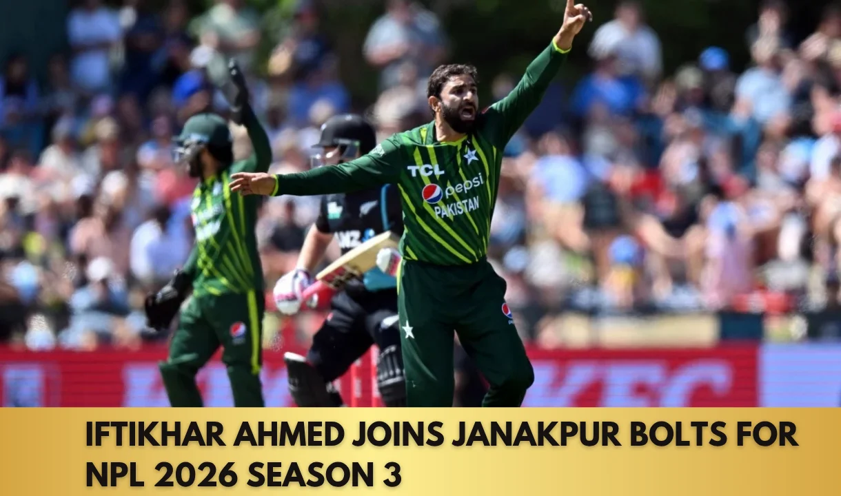 Iftikhar Ahmed Signs with Janakpur Bolts for NPL Season 3