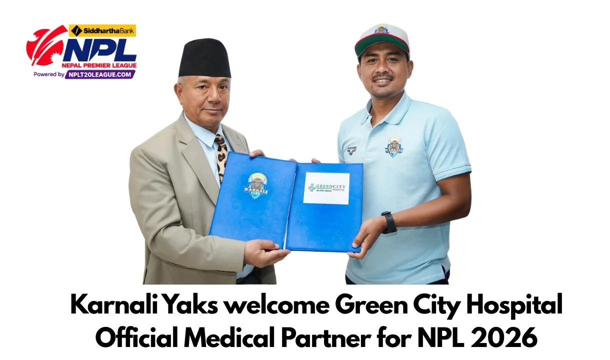 Karnali Yaks Name Green City Hospital Official Medical Partner for NPL 2026
